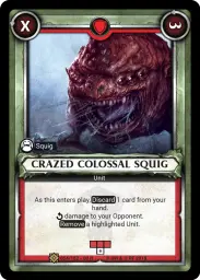 Crazed Collosal Squig